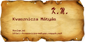Kvasznicza Mátyás névjegykártya